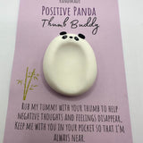 Positive Panda Thumb Buddy